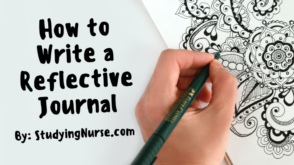 How to Write a Reflective Journal