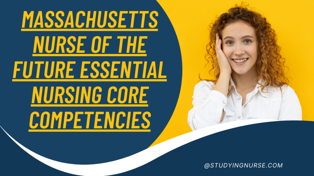 Nursing Core Competencies
