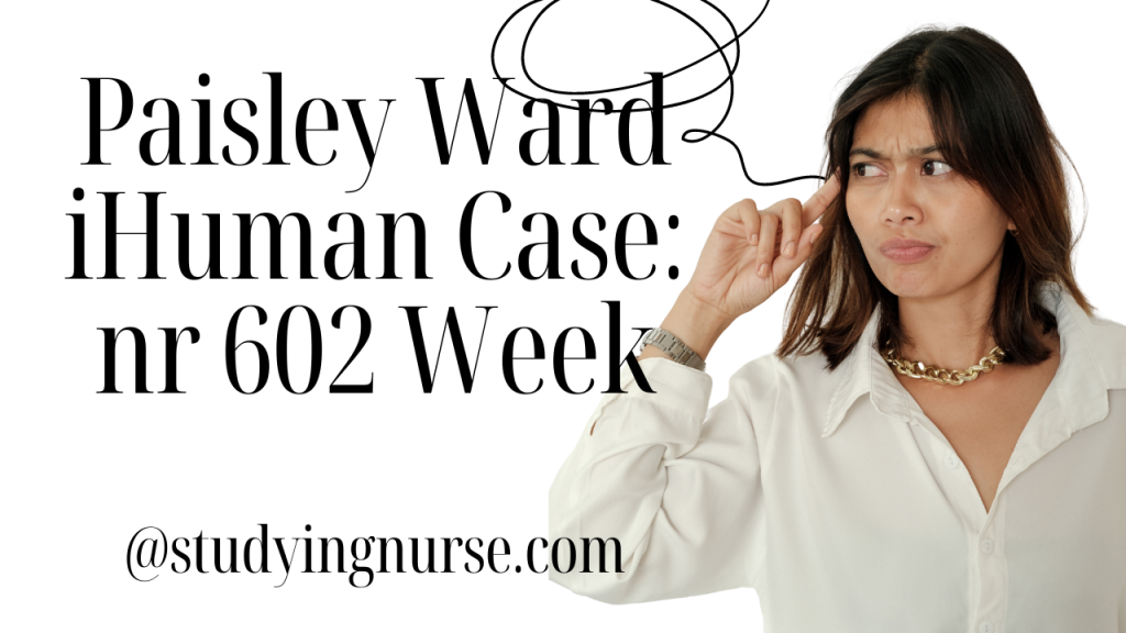 Paisley Ward iHuman Case
